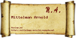 Mittelman Arnold névjegykártya