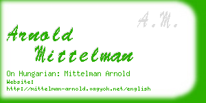 arnold mittelman business card